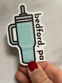 Bedford PA Big Dumb Cup Stickers - Juli's Wearable Art