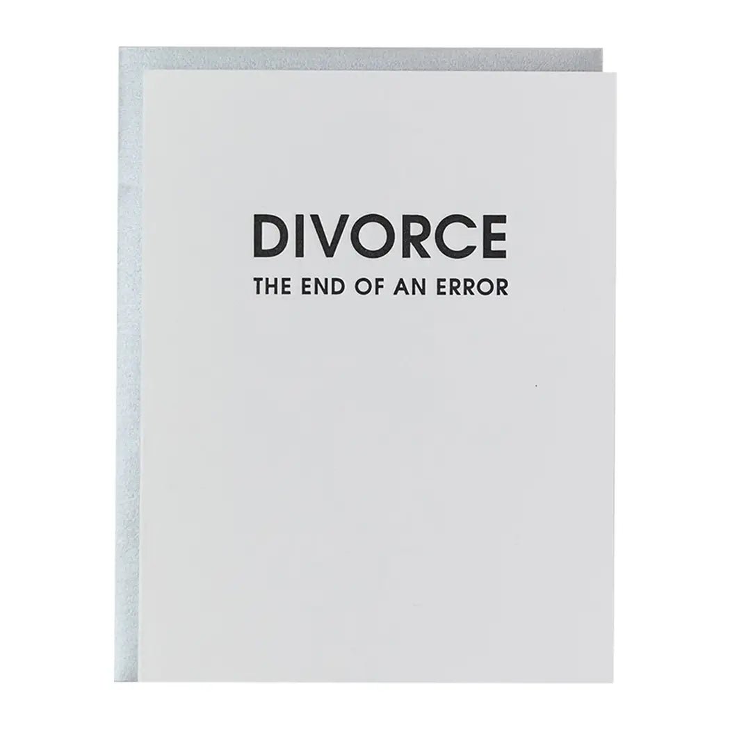 Divorce: End of An Error | Letterpress Card - Juli's Wearable Art