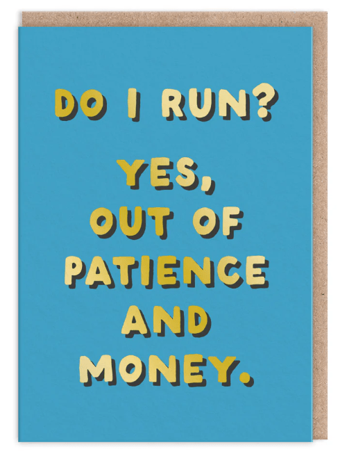 Do I Run? Greeting Card - Juli's Wearable Art