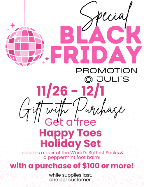 Happy Toes Black Friday GWP - Juli's Wearable Art
