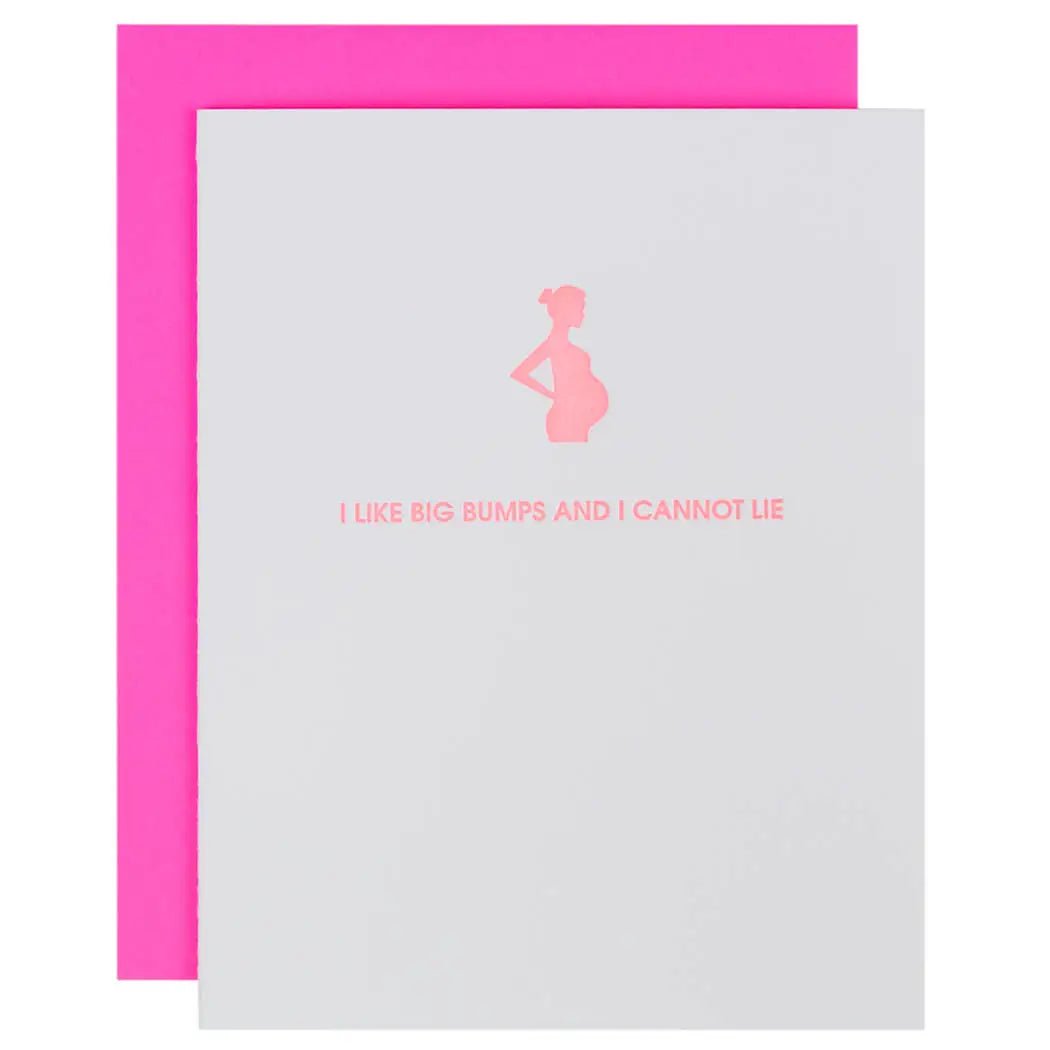 I Like Big Bumps - New Baby | New Mom | Letterpress Card - Juli's Wearable Art