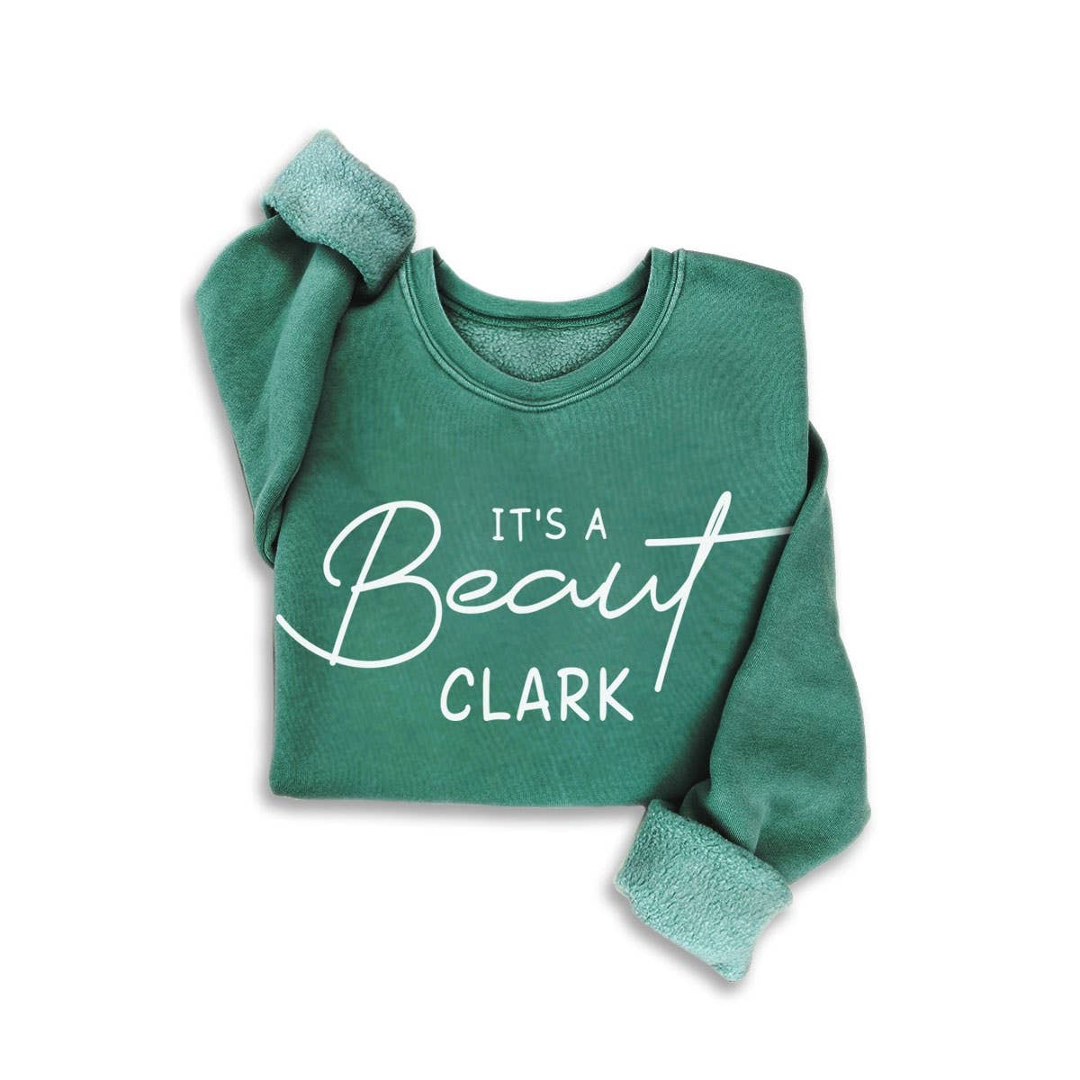 “It’s a Beaut Clark” Mineral Sweatshirt - Juli's Wearable Art