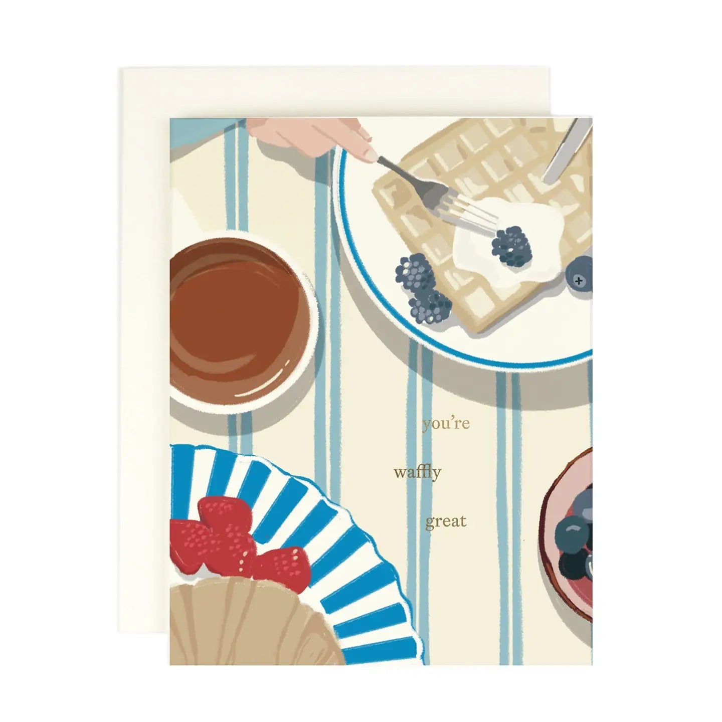 You’re Waffly Great! Greeting Card - Juli's Wearable Art