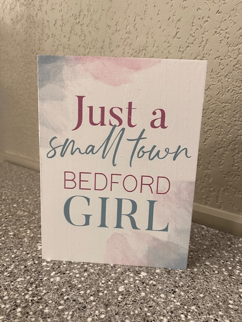 Just a Small Town Bedford Girl - Juli's Wearable Art