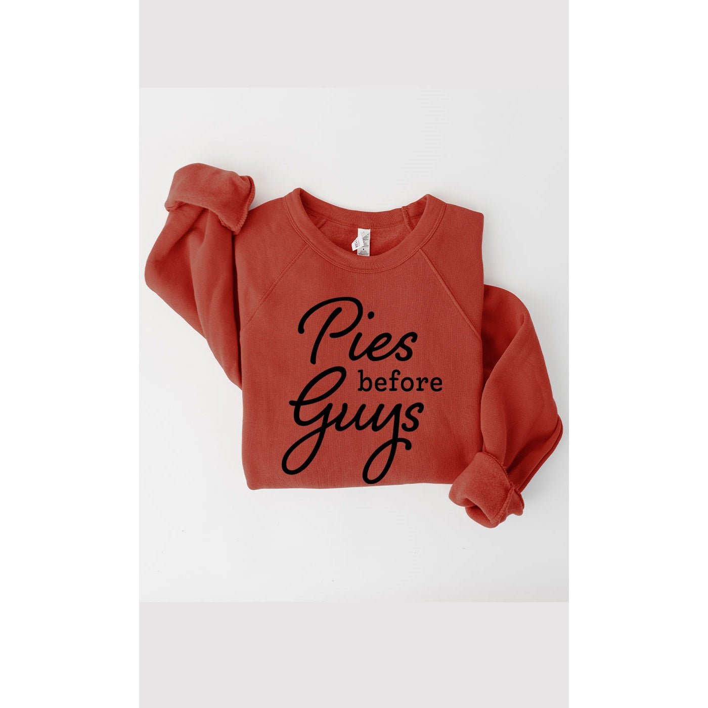 Pies Before Guys Premium Fleece Sweatshirt - Juli's Wearable Art