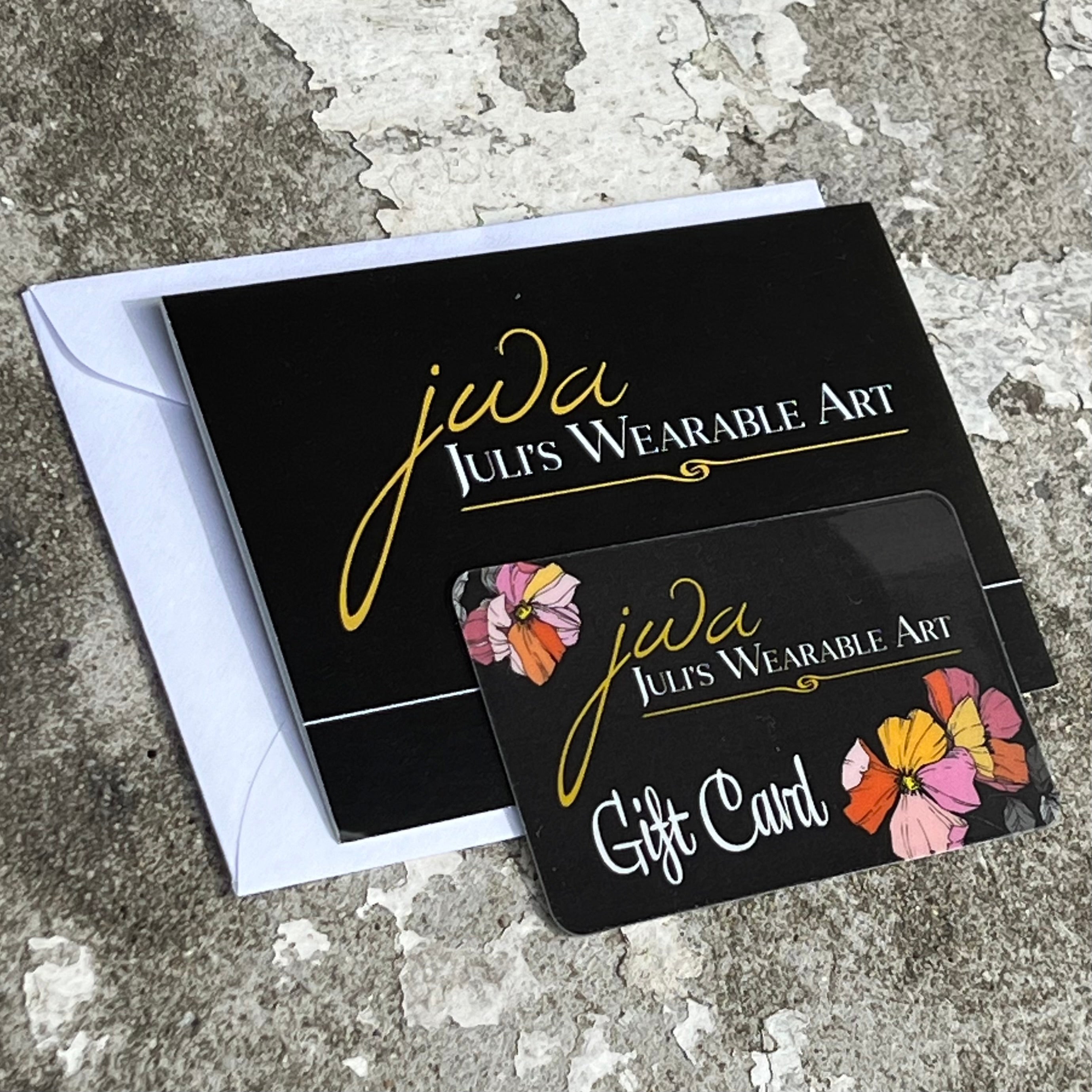 Juli’s Wearable Art Gift Cards