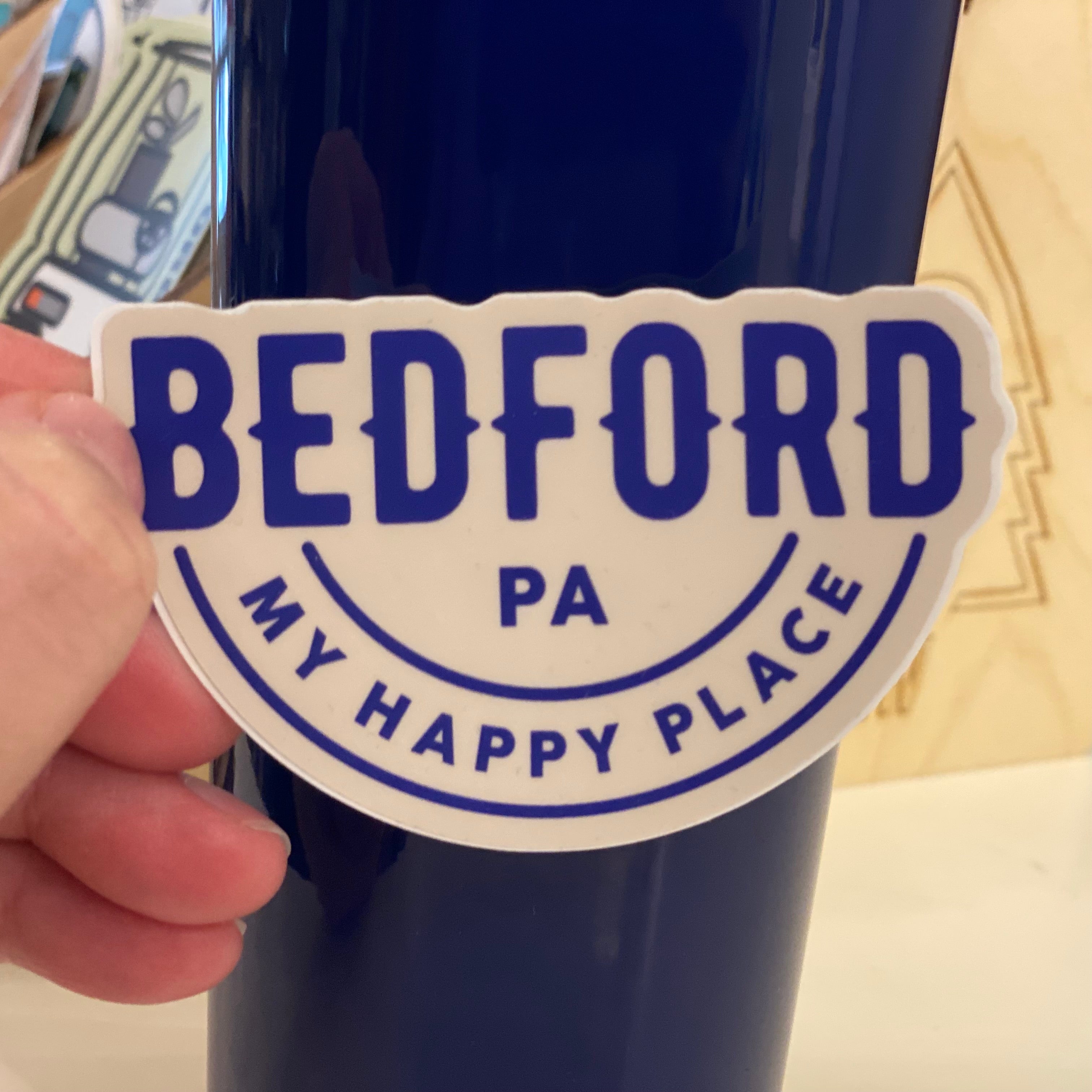 "My Happy Place" Bedford, PA Sticker