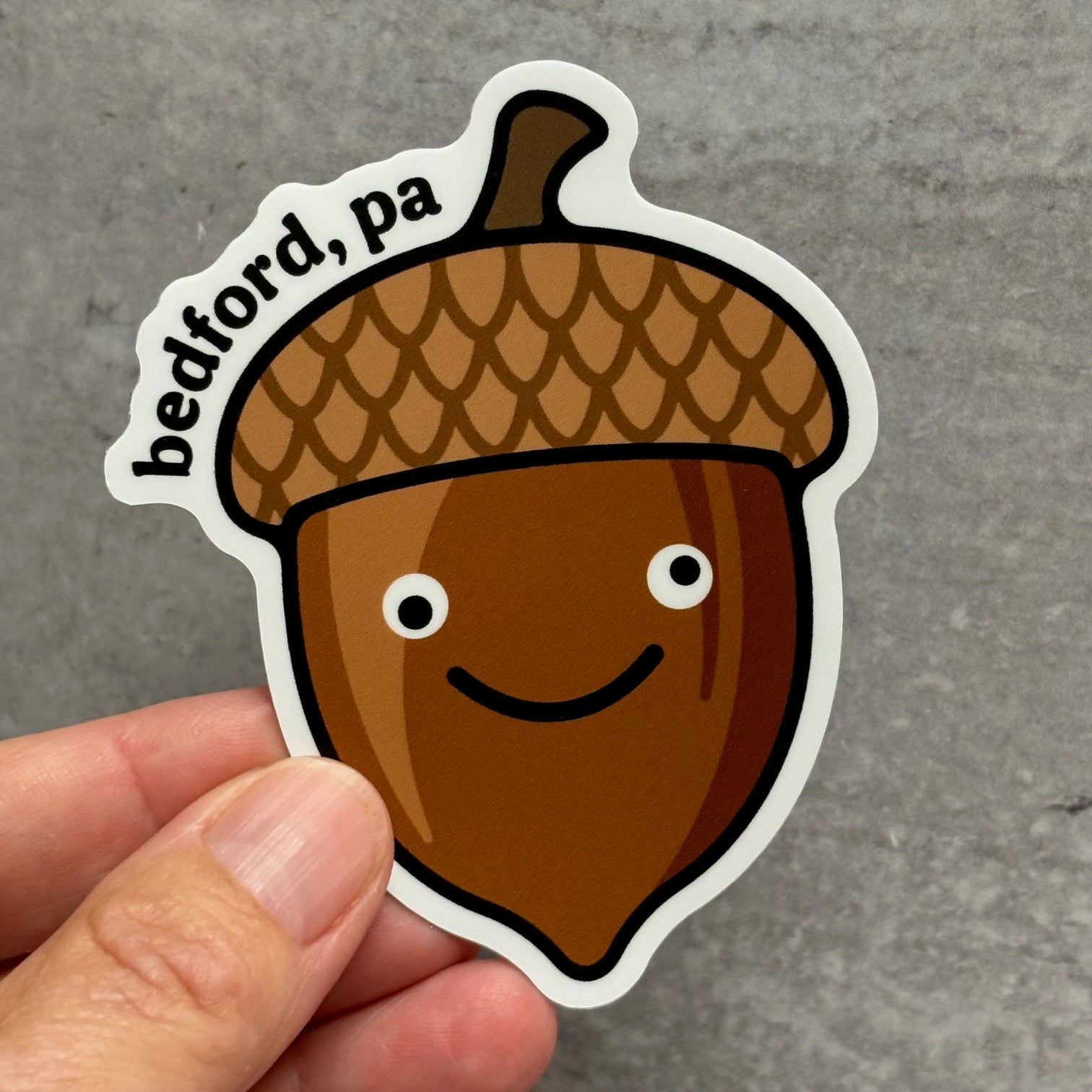 Bedford PA Funny Acorn Sticker - Juli's Wearable Art