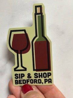 Bedford PA Sip & Shop Sticker - Juli's Wearable Art