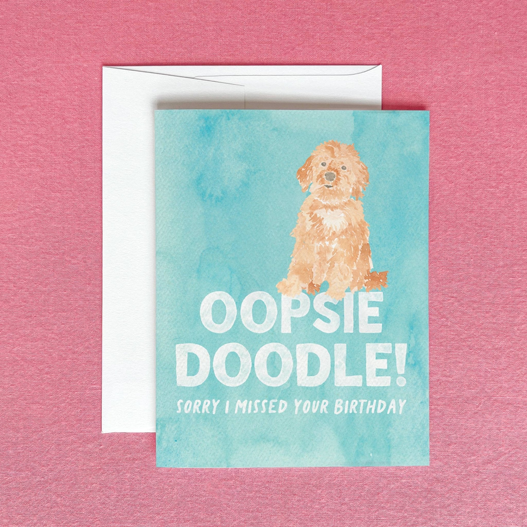 Belated Birthday Goldendoodle Greeting Card | Oopsie Doodle - Juli's Wearable Art