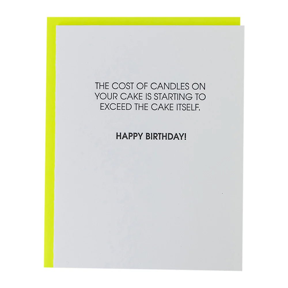 Cost of Candles On Your Cake Exceeds The Cake Itself | Letterpress Card - Juli's Wearable Art