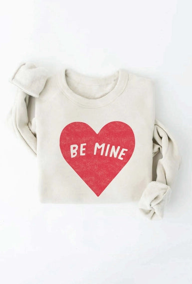 Be Mine  Graphic Sweatshirt