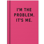 Fabric Hardback Notebook | I'm The Problem, It's Me - Juli's Wearable Art
