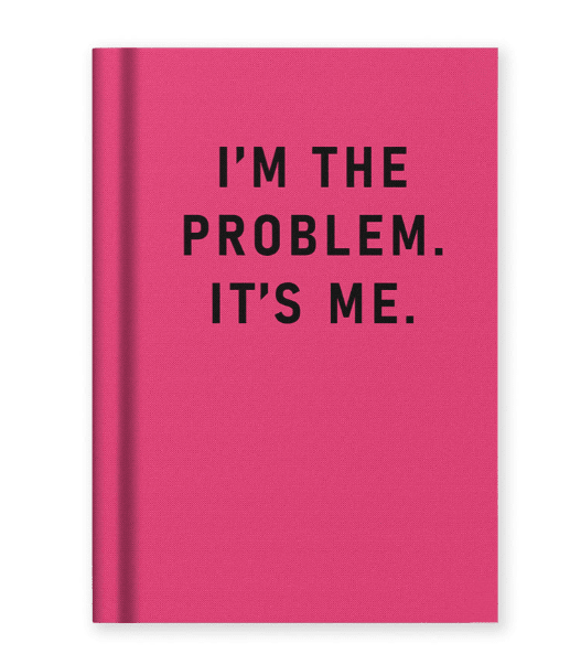 Fabric Hardback Notebook | I'm The Problem, It's Me - Juli's Wearable Art