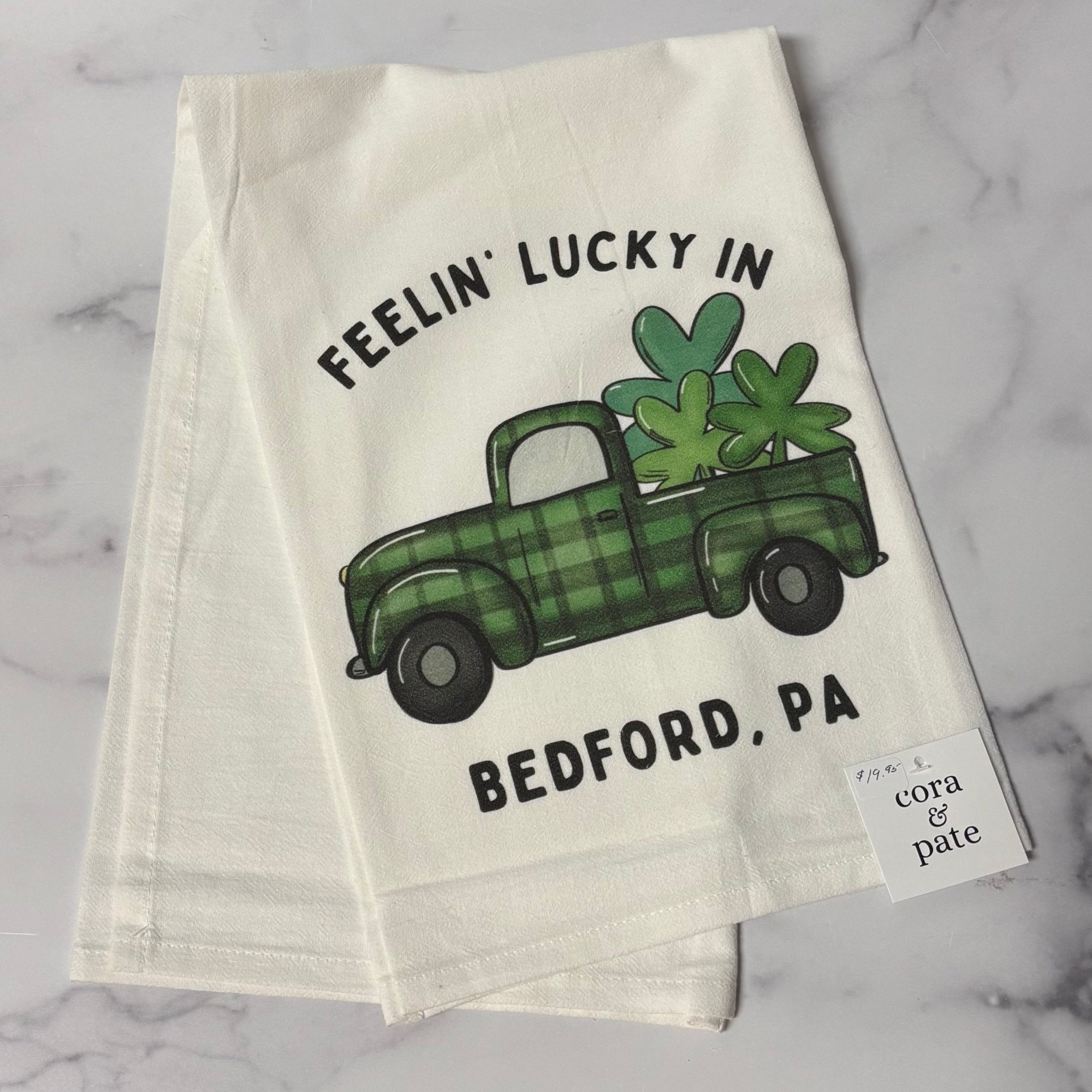 "Feelin' Lucky in Bedford, PA" Tea Towel - Juli's Wearable Art