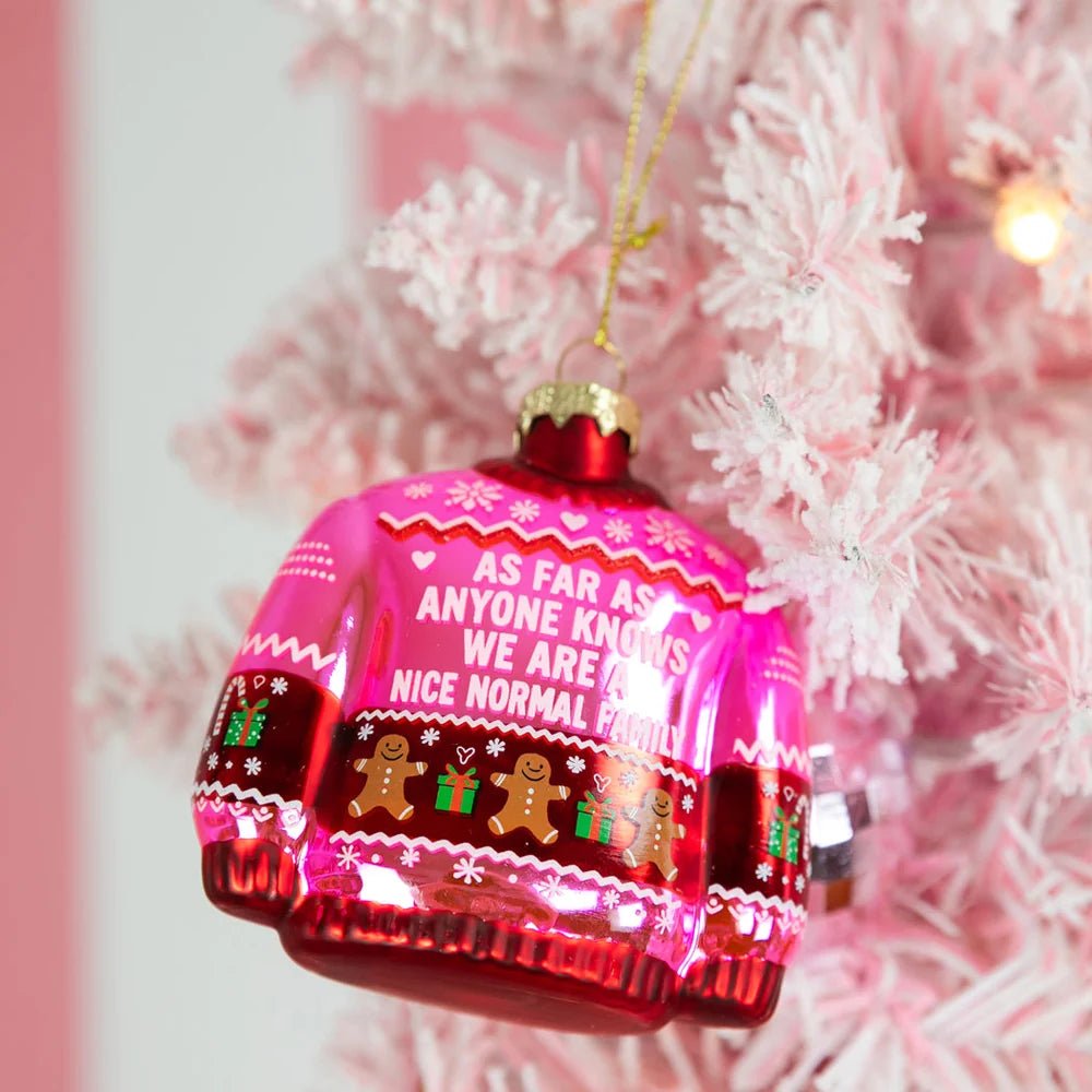 Glass Blown Holiday Ornament | As Far As Anyone Knows We're A Nice Normal Family | Sweater