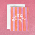 Happy Birthday Beautiful Greeting Card | Birthday for Her - Juli's Wearable Art
