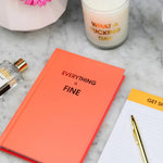 Hardcover Journal | Everything is Fine - Juli's Wearable Art