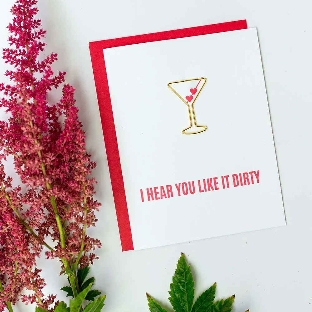 I Hear You Like It Dirty - Paper Clip Letterpress Card - Juli's Wearable Art