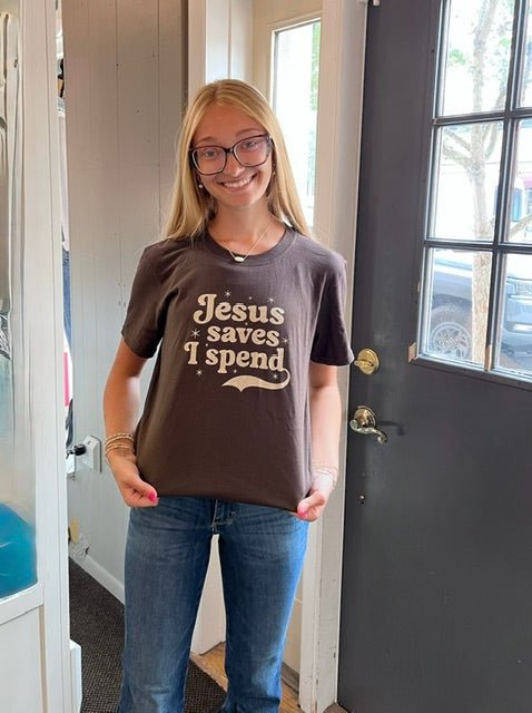 Jesus Saves I Spend Tee