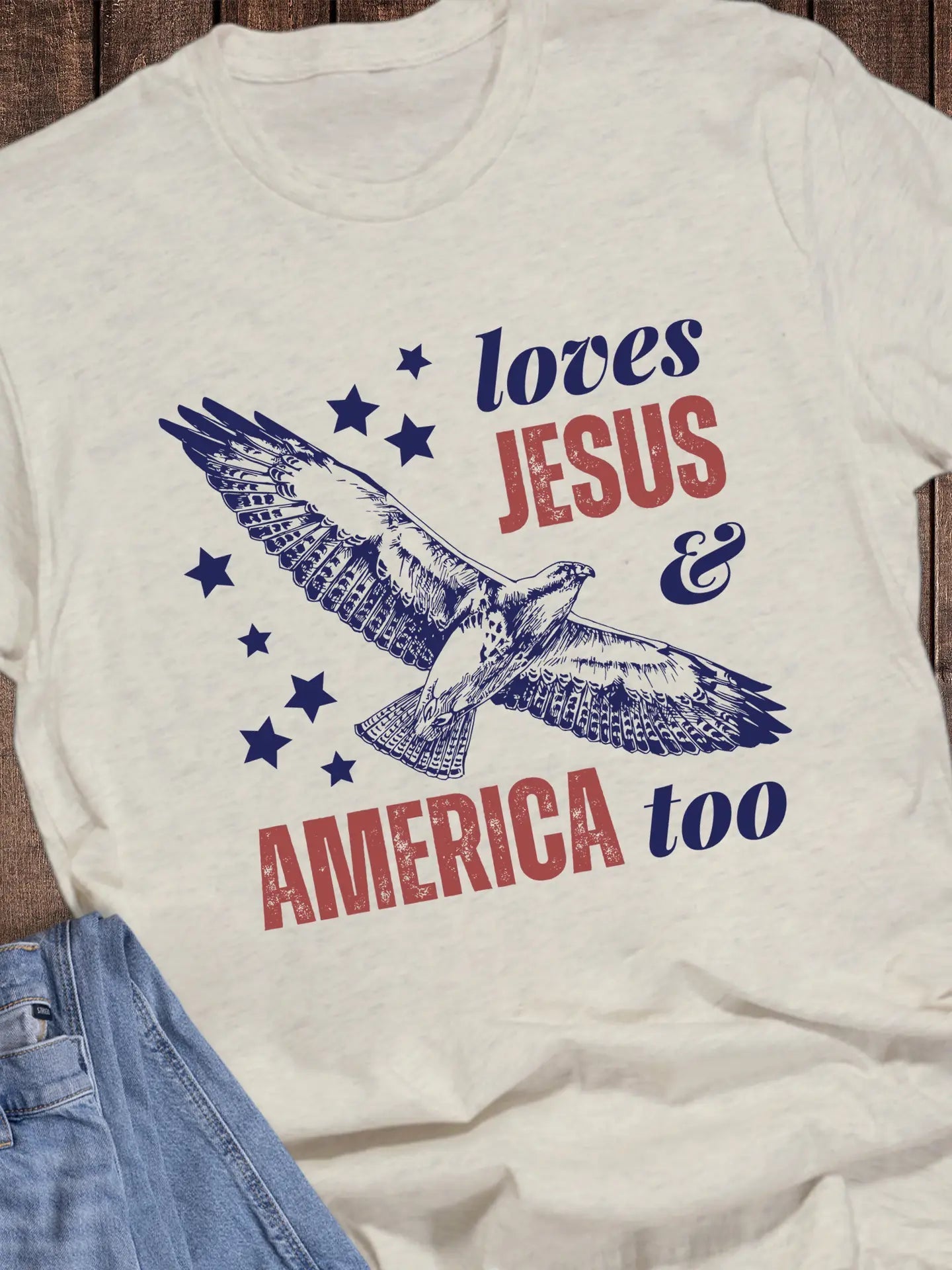 “Loves Jesus and America Too” Graphic Tee