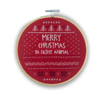 Merry Christmas Ya Filthy Animal Embroidery Kit - Juli's Wearable Art