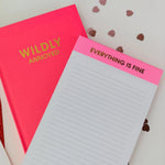 Notepad | Everything is Fine - Juli's Wearable Art