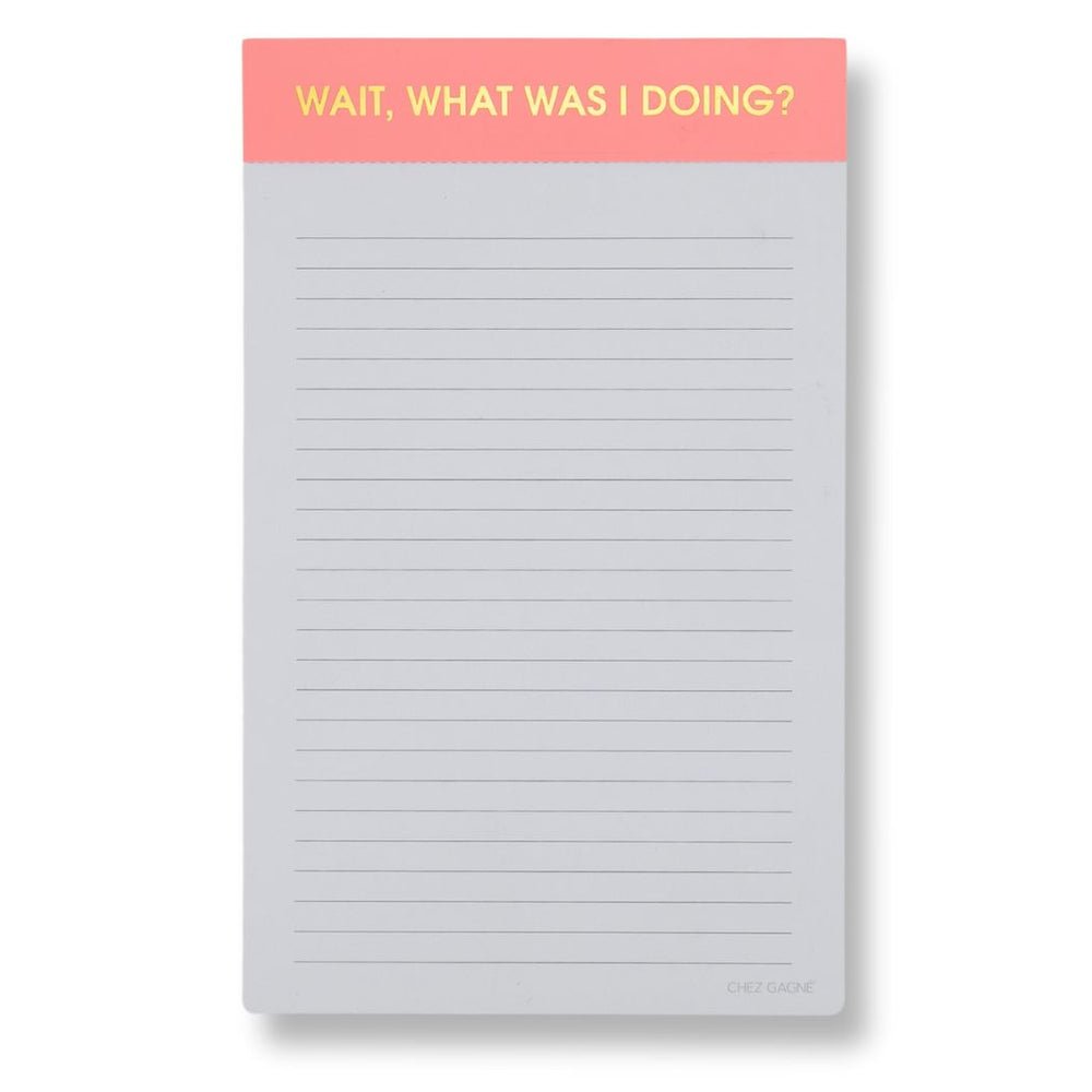 Notepad | Wait, What Was I Doing - Juli's Wearable Art