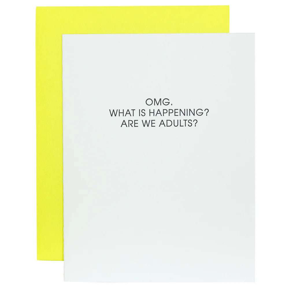 OMG Are We Adults | Letterpress Card - Juli's Wearable Art