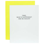 OMG Are We Adults | Letterpress Card - Juli's Wearable Art