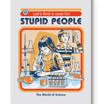 Paperback Notebook | Cure For Stupid People - Juli's Wearable Art