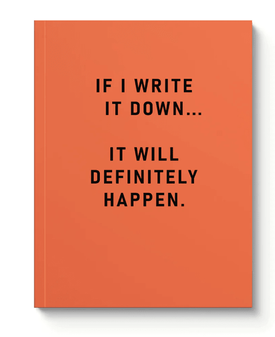 Paperback Notebook | Definitely Happen - Juli's Wearable Art