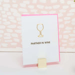 Partner in Wine | Paper Clip Letterpress Card - Juli's Wearable Art