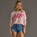 Pink “VACAY” Lightweight Sweater - Juli's Wearable Art