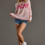 Pink “VACAY” Lightweight Sweater - Juli's Wearable Art