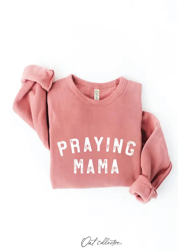 Praying Mama Graphic Sweatshirt - Juli's Wearable Art