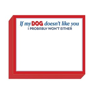 Short Stack Pad | If My Dog Doesn't Like You ..... - Juli's Wearable Art