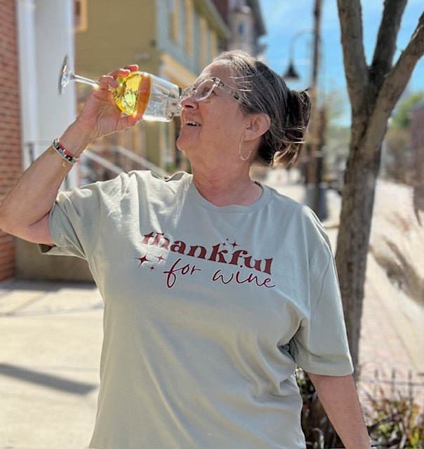Thankful for Wine Tee - Juli's Wearable Art