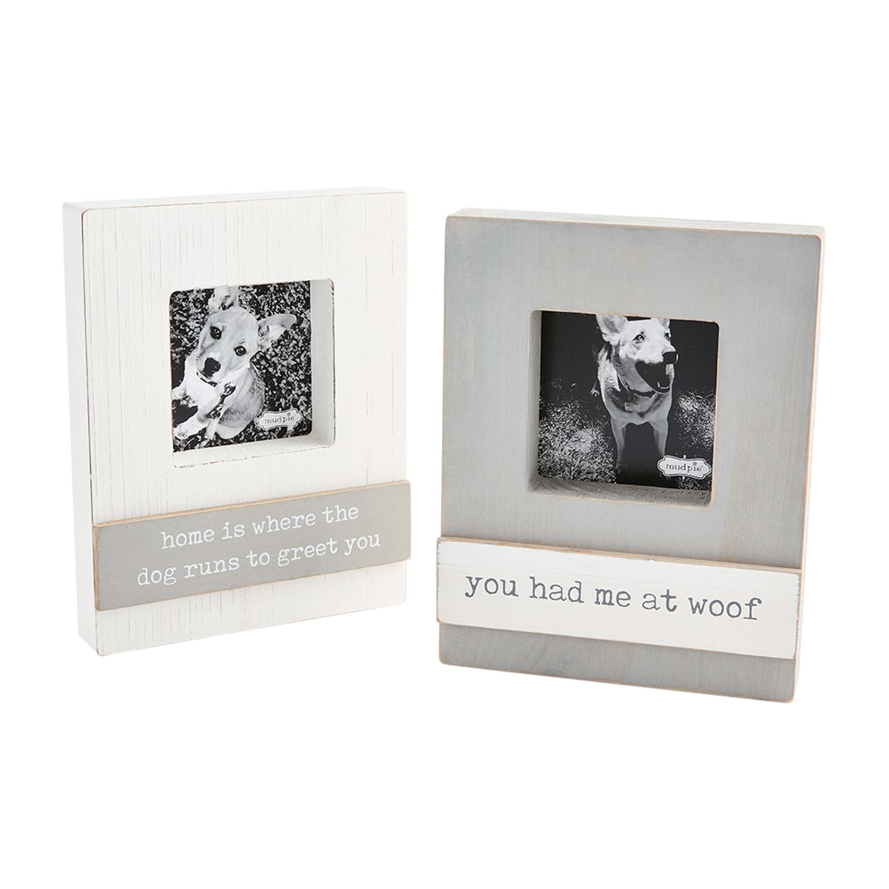 Mudpie Home Is Where Dog Picture Frame