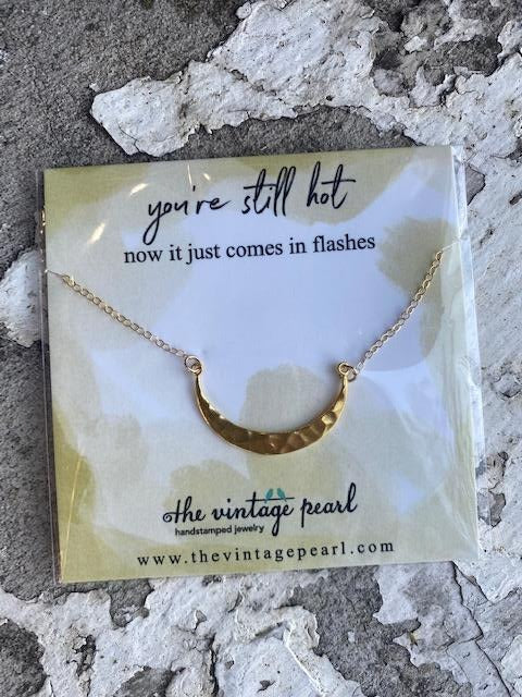 You're Still Hot! Necklace