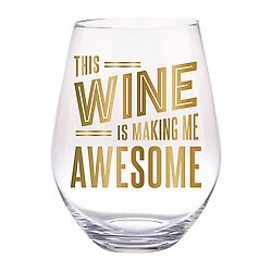 Jumbo Wine Glass - Wine/Awesome